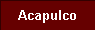 Acapulco
